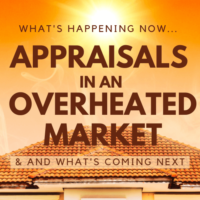 Appraisals in an Overheated Market