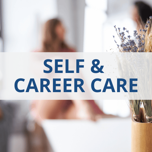 Self & Career Care